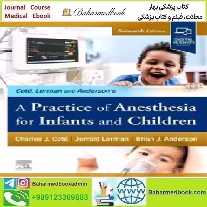 A Practice of Anesthesia for Infants and Children 2025 TRU