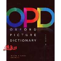 *زبان اصلی* OXFORD PICTURE DICTIONARY OPD third edition فرهنگ تصویری آکسفورد ویرایش سوم OXFORD PICTURE DICTIONARY - فروشگاه کتاب اشراق