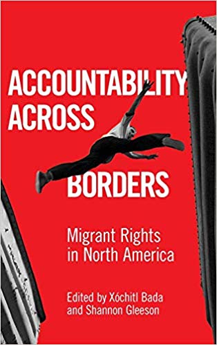 خرید و دانلود نسخه کامل کتاب Accountability Across Borders: Migrant Rights in North America
