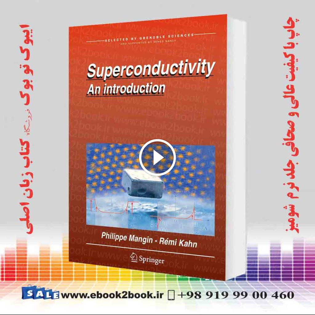 Superconductivity: An introduction
