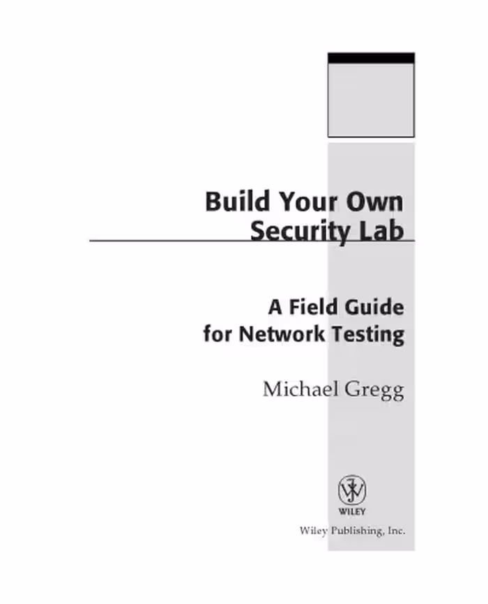 خرید و دانلود نسخه کامل کتاب Build Your Own Security Lab: A Field Guide for Network Testing