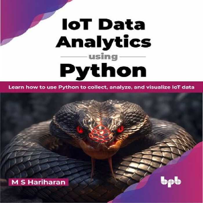 خرید و دانلود نسخه کامل کتاب IoT Data Analytics using Python: Learn how to use Python to collect, analyze, and visualize IoT data