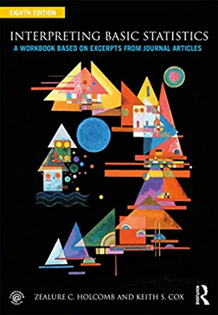 خرید و دانلود نسخه کامل کتاب Interpreting Basic Statistics: A Workbook Based on Excerpts from Journal Articles (8th Edition) - PDF