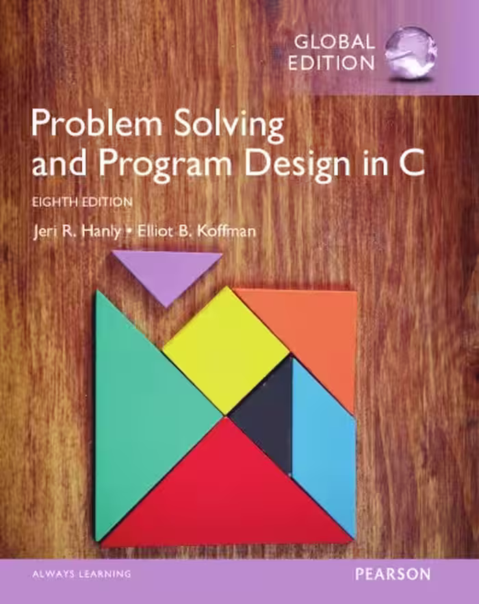 خرید و دانلود نسخه کامل کتاب Problem Solving and Program Design in C, Global Edition