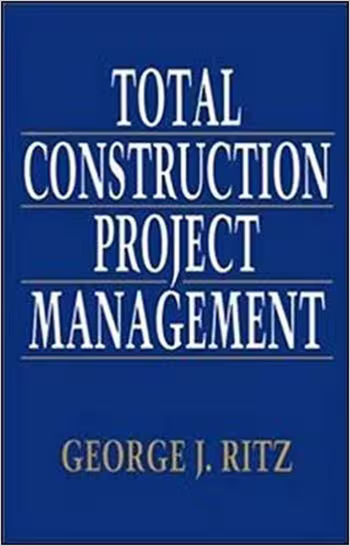 󾕇 دانلود کتاب Ritz G., Total Construction Project Management, 1993 - دانلود کتاب های دانشگاهی