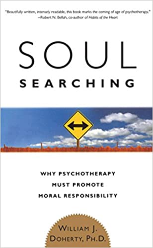 خرید و دانلود نسخه کامل کتاب Soul Searching: Why Psychotherapy Must Promote Moral Responsibility -   pdf