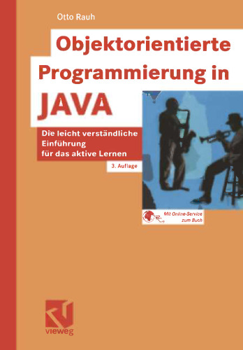 خرید و دانلود نسخه کامل کتاب Objektorientierte Programmierung in JAVA: Die leicht verständliche Einführung für das aktive Lernen