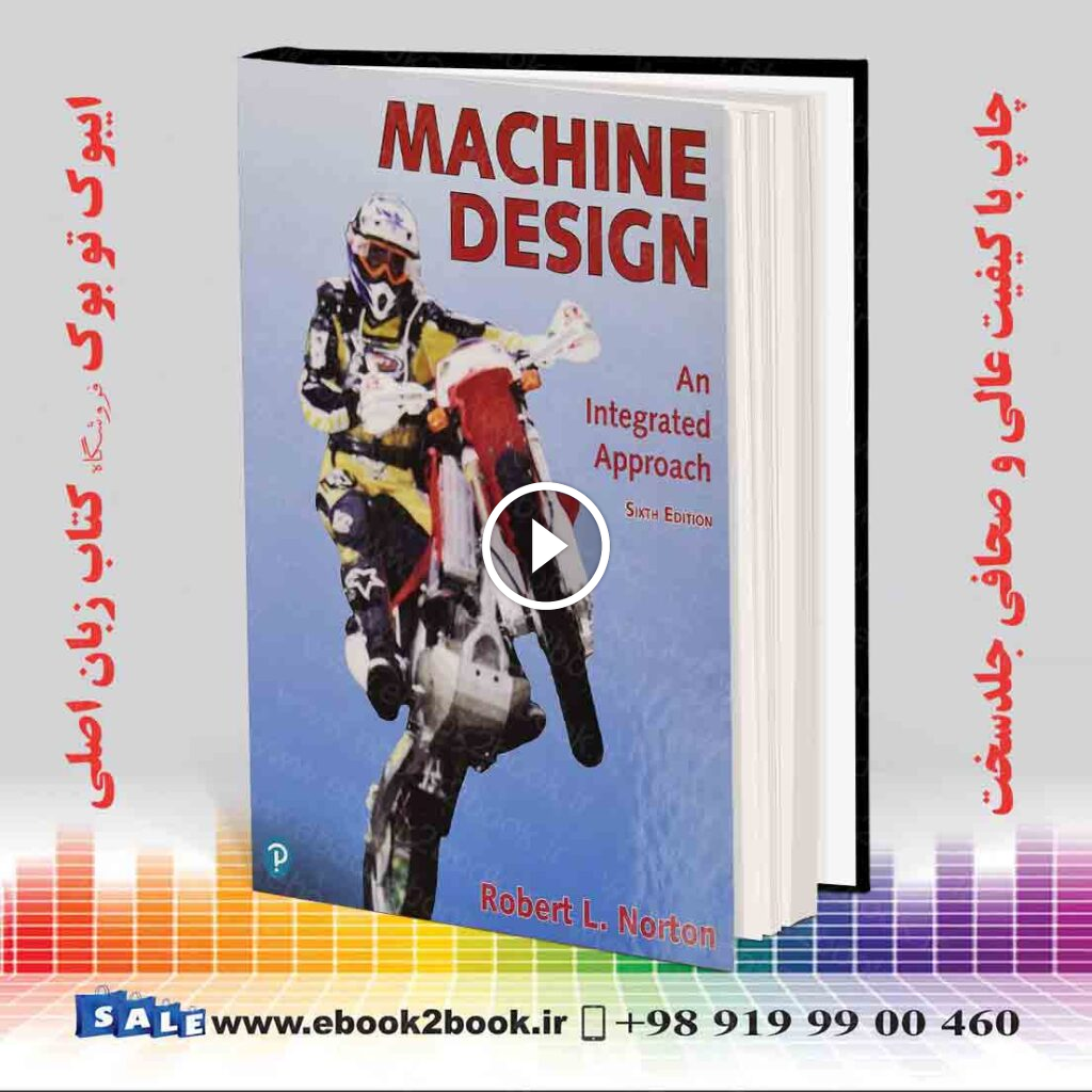Machine Design: An Integrated Approach 6th Edition