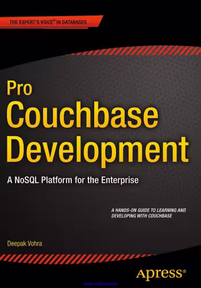 خرید و دانلود نسخه کامل کتاب Pro Couchbase Development: A NoSQL Platform for the Enterprise