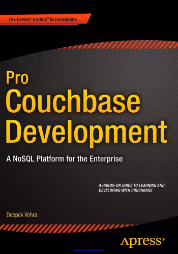 خرید و دانلود نسخه کامل کتاب Pro Couchbase Development: A NoSQL Platform for the Enterprise