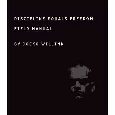 کتاب Discipline Equals Freedom اثر Jocko Willink انتشارات Macmillan Publishers