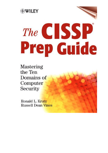 خرید و دانلود نسخه کامل کتاب The CISSP Prep Guide: Mastering the Ten Domains of Computer Security