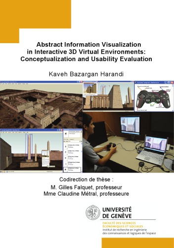 خرید و دانلود نسخه کامل کتاب Abstract information visualization in interactive 3D virtual environments: conceptualization and usability evaluation : Thèse de doctorat