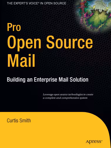 خرید و دانلود نسخه کامل کتاب Pro Open Source Mail: Building an Enterprise Mail Solution