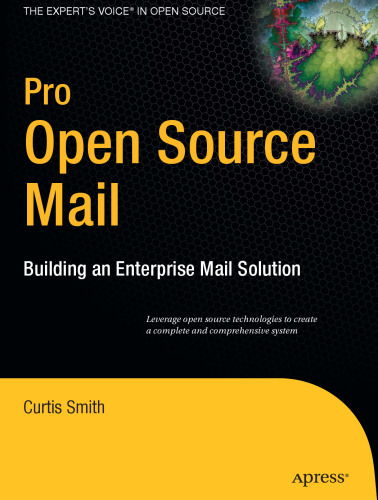 خرید و دانلود نسخه کامل کتاب Pro Open Source Mail: Building an Enterprise Mail Solution