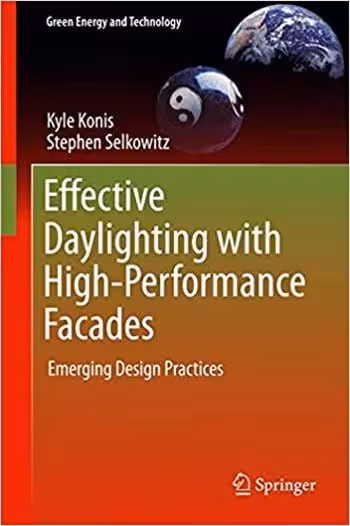 󾕇 دانلود کتاب Effective Daylighting with High-Performance Facades - دانلود کتاب های دانشگاهی