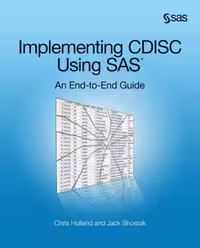 خرید و دانلود نسخه کامل کتاب Implementing CDISC Using SAS: An End-to-End Guide