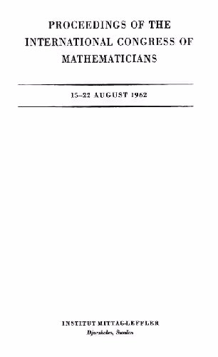 خرید و دانلود نسخه کامل کتاب Proceedings of the International Congress of Mathematicians 15-22 August 1962