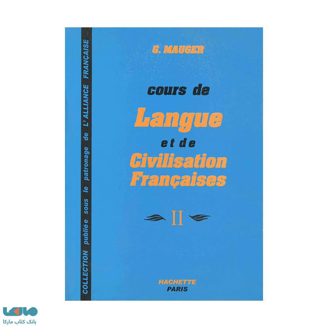 Course De Langue Et De Civilisation Francaises 2