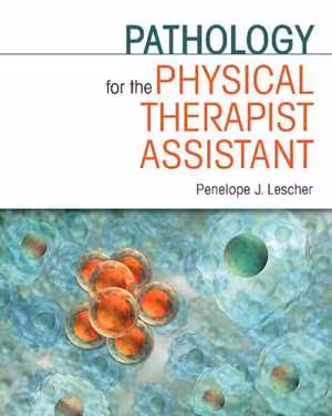 [PDF] دانلود کتاب Pathology For The Physical Therapist Assistant, 2011