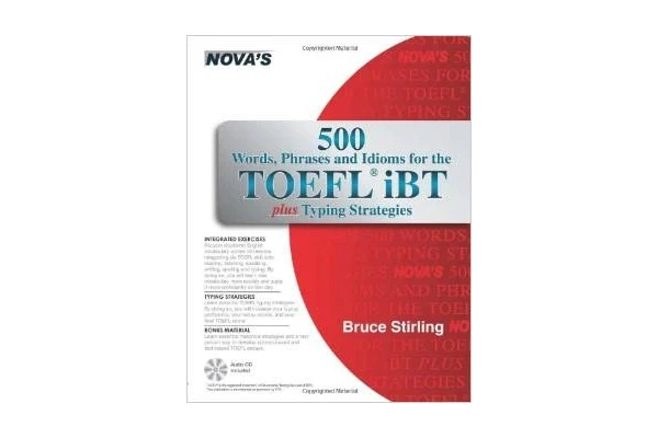500 Words Phrases Idioms for the TOEFL iBT Plus Typing Strategies - کتابخانه مجازی واتیکان