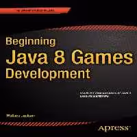 خرید و دانلود نسخه کامل کتاب Beginning Java 8 Games Development