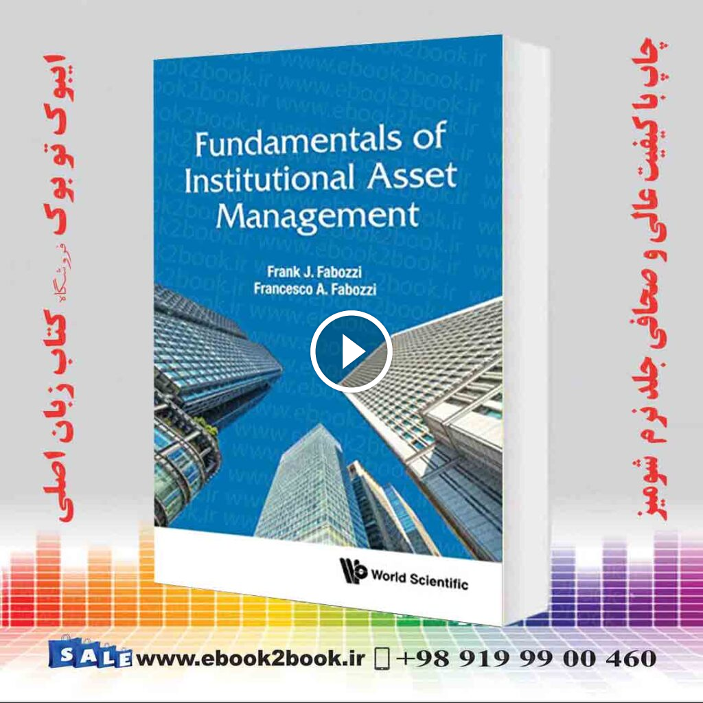Fundamentals Of Institutional Asset Management