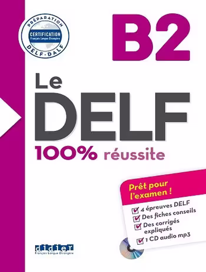 کتاب زبان Le DELF – 100% reusSite – B2   CD
