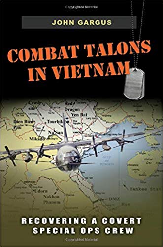 خرید و دانلود نسخه کامل کتاب Combat Talons in Vietnam: Recovering a Covert Special Ops Crew