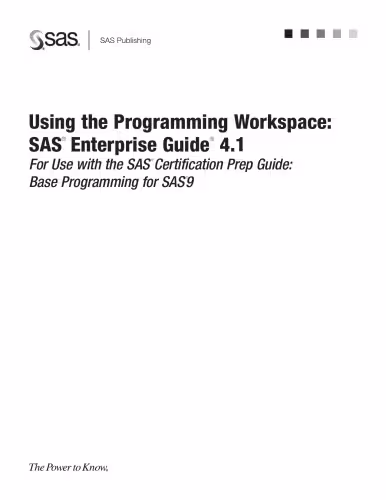 خرید و دانلود نسخه کامل کتاب Using the Programming Workspace: SAS Enterprise Guide 4.1