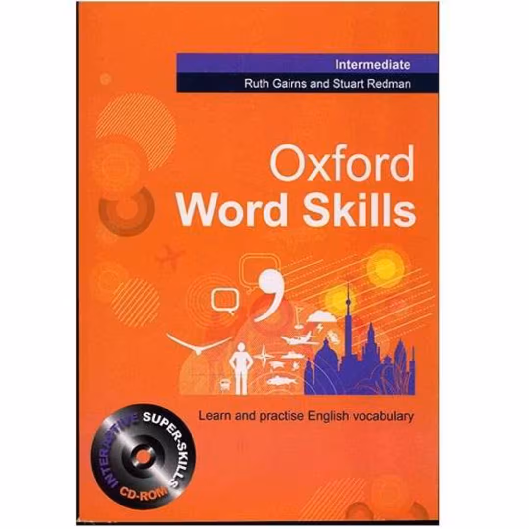 کتاب زبان  Oxford word Skills  Intermediate  اثر Ruth Gairns 
