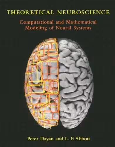 خرید و دانلود نسخه کامل کتاب Theoretical Neuroscience Computational and Mathematical Modeling of Neural Systems