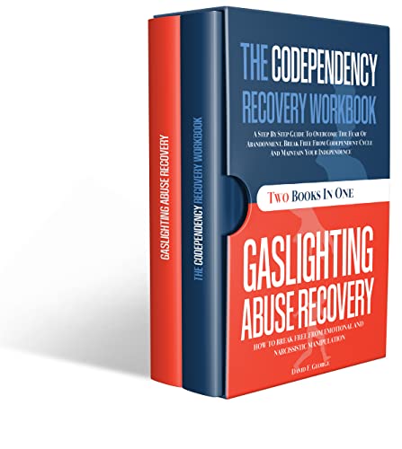 خرید و دانلود نسخه کامل کتاب Two Books In One: The Codependency Recovery Workbook ● Gaslighting Abuse Recovery: A Step By Step Guide To Overcome The Fear Of Abandonment [2022] -   pdf