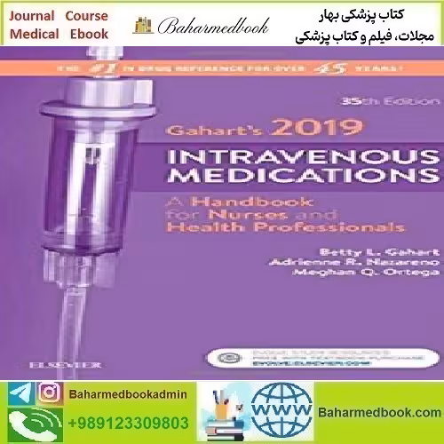 Gahart's 2019 Intravenous Medications 2019 TRUE PDF price 1€ - کتاب پزشکی بهار