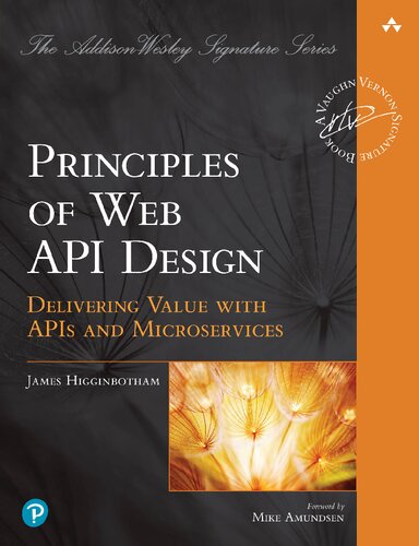 خرید و دانلود نسخه کامل کتاب Principles of Web API Design: Delivering Value with APIs and Microservices