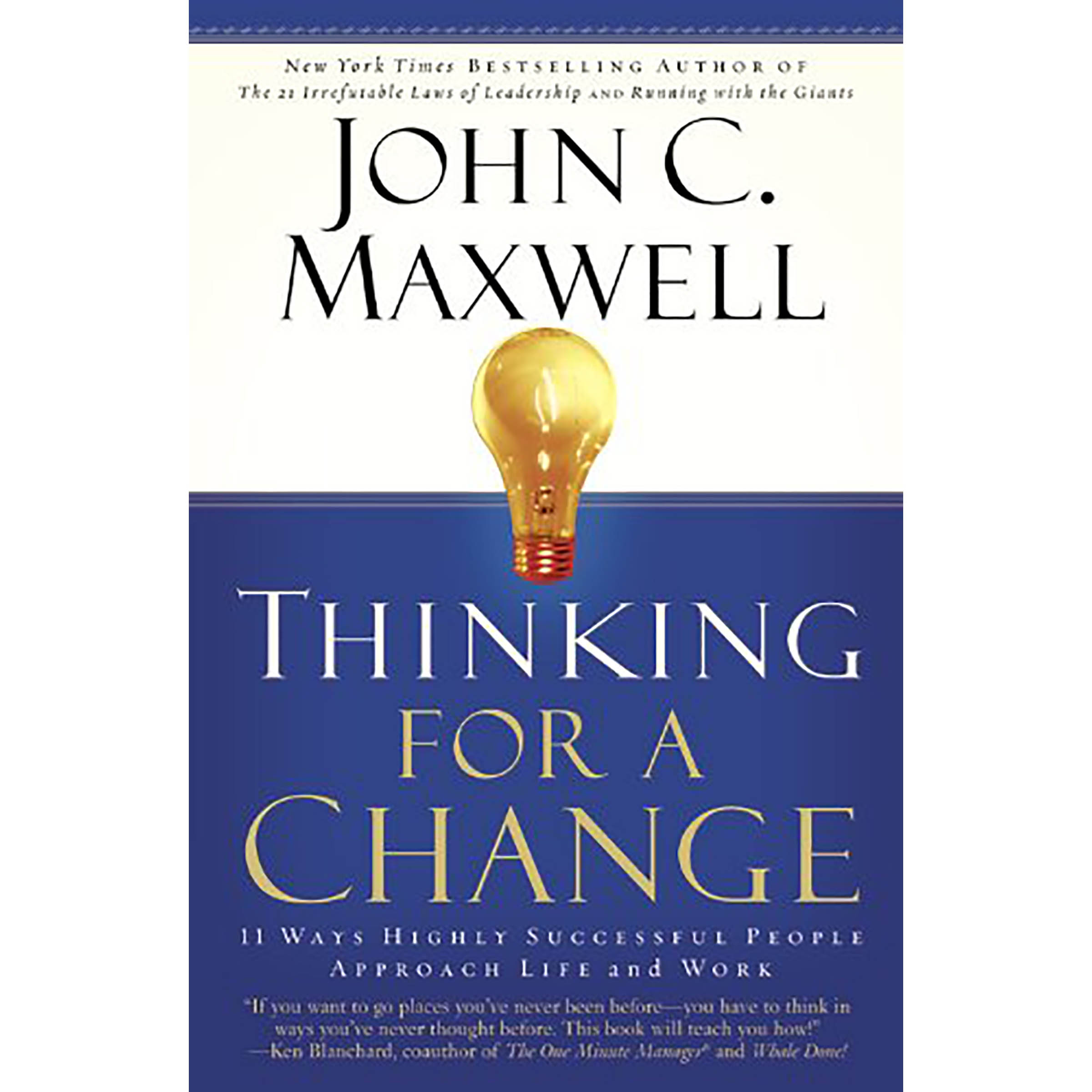 کتاب Thinking for a Change اثر John C. Maxwell انتشارات Center Street