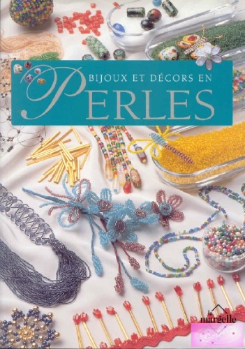 خرید و دانلود نسخه کامل کتاب Bijoux et décors en perles