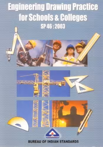 󾕇 دانلود کتاب BIS, Engineering Drawing Practice for Schools and Colleges, 2003 - دانلود کتاب های دانشگاهی