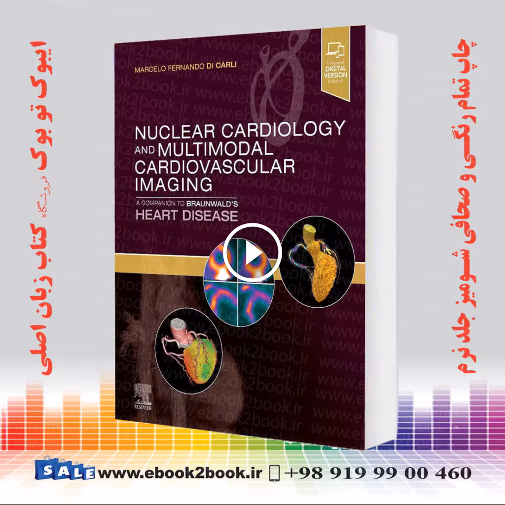 Nuclear Cardiology and Multimodal Cardiovascular Imaging
