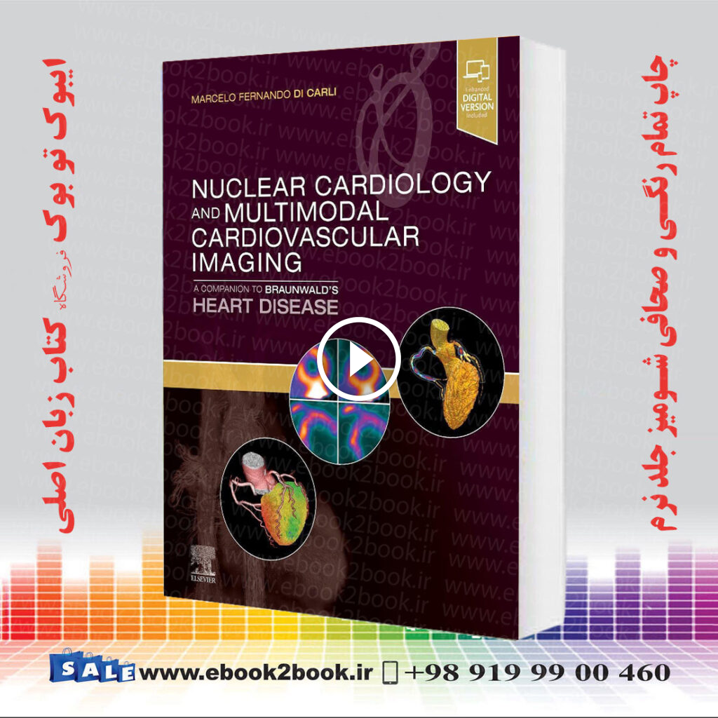 Nuclear Cardiology and Multimodal Cardiovascular Imaging