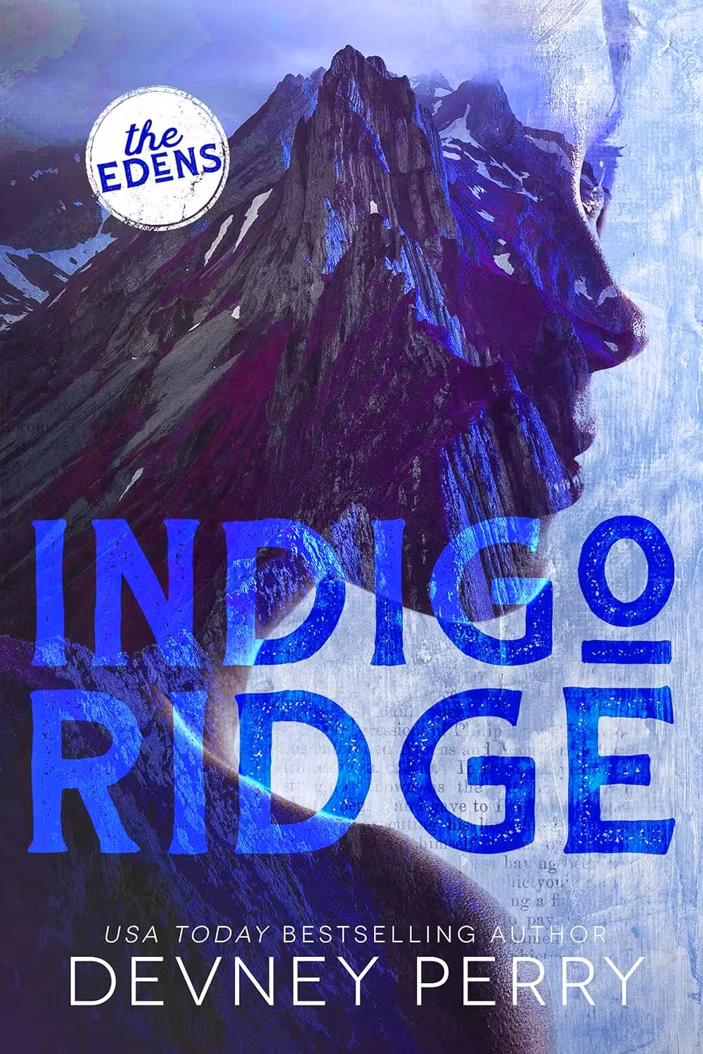 Indigo Ridge (The Edens Book 1) (متن کامل)