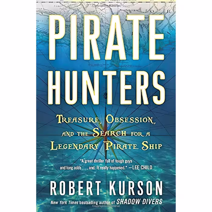 کتاب Pirate Hunters اثر Robert Kurson انتشارات Random House