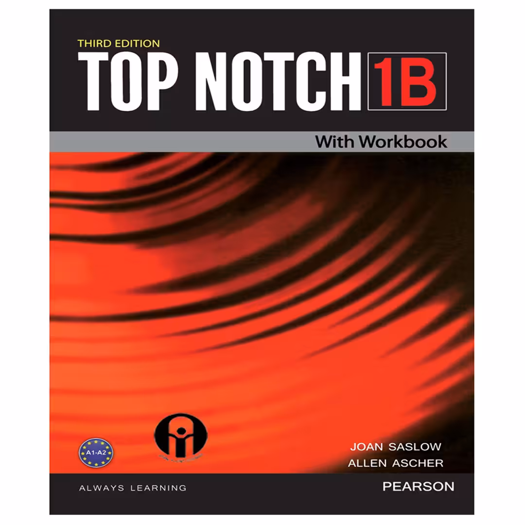 کتاب Top Notch 1B اثر Joan Saslow And Allen Ascher انتشارات الوندپویان