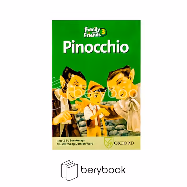 Pinocchio / family and friends reading / level 3 / oxford