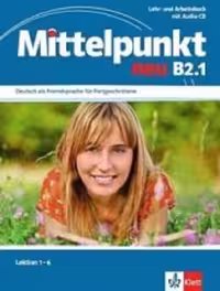 Mittelpunkt neu B2.1  CD کتاب آلمانی(رنگی)