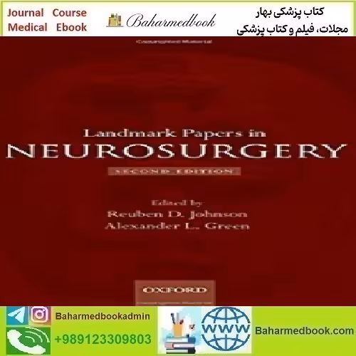 Landmark Papers in Neurosurgery 2014 TRUE PDF price 1€ - کتاب پزشکی بهار
