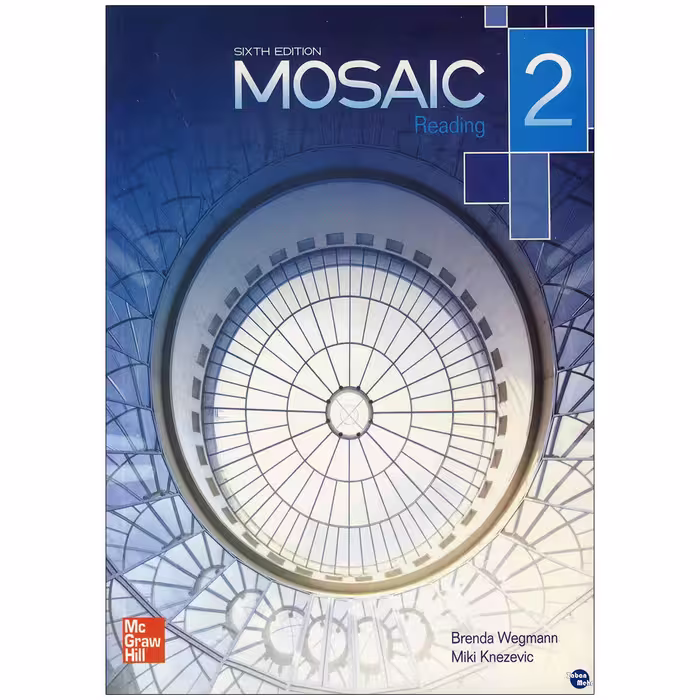 کتاب Mosaic 2 اثر Brenda Wegmann and Miki Knezevic انتشارات زبان مهر