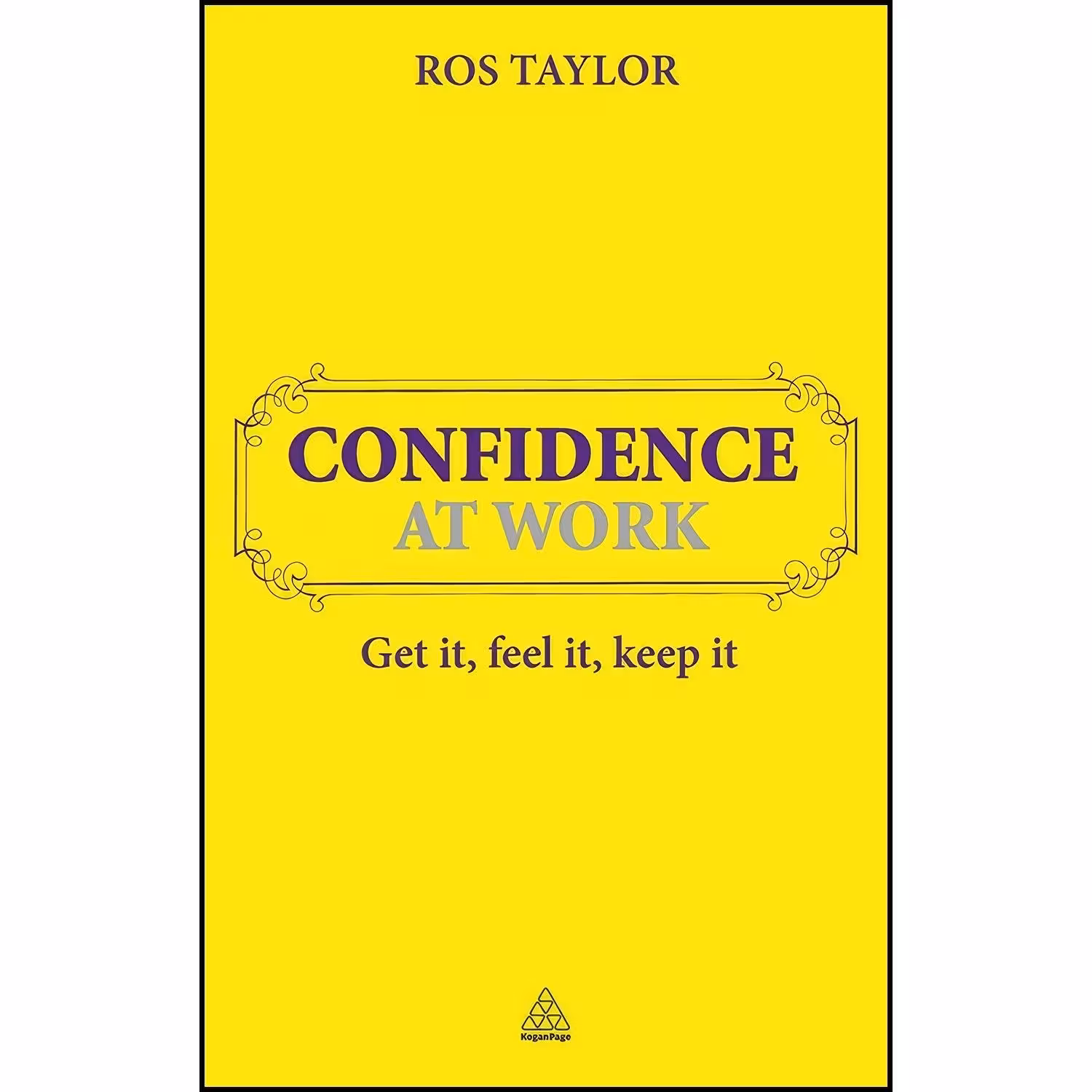کتاب زبان اصلی Confidence at Work اثر Ros Taylor