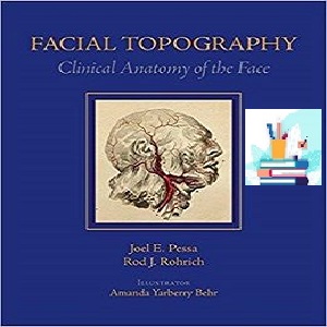 Facial Topography Clinical Anatomy of the Face 1ed PDF Video at 4€ - کتاب پزشکی بهار