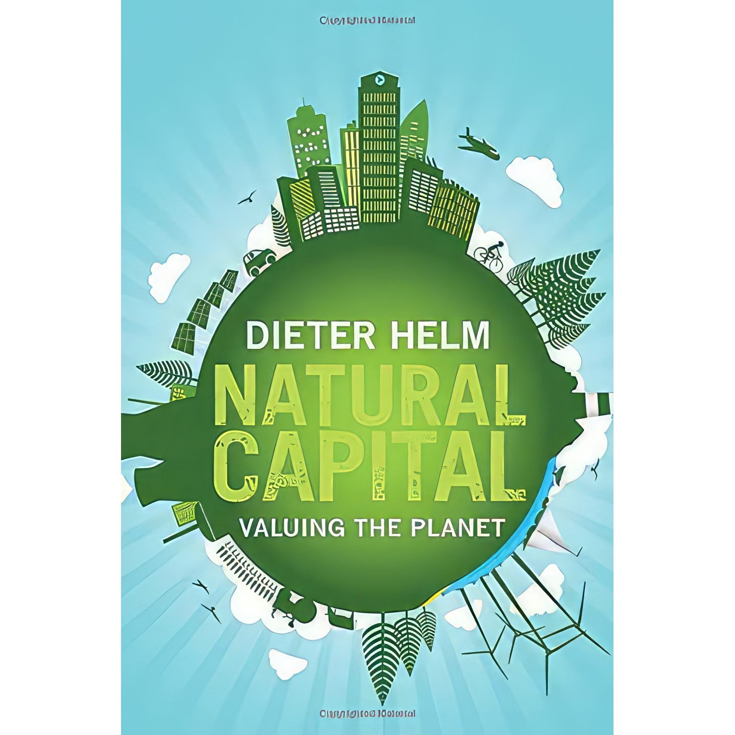 کتاب Natural Capital اثر Dieter Helm انتشارات Yale University Press